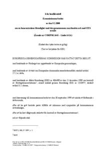 Icke konfidentiell Kommissionens beslut av den[removed]om en koncentrations förenlighet med den gemensamma marknaden och med EESavtalet (Ärende nr COMP/M.1641 – Linde/AGA)