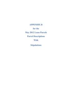 APPENDIX B for the May 2012 Lease Parcels Parcel Descriptions With Stipulations