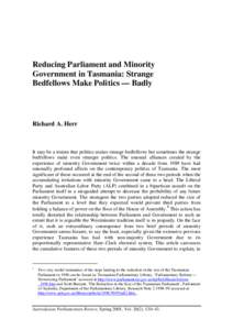 Reducing Parliament and Minority Government in Tasmania: Strange Bedfellows Make Politics — Badly Richard A. Herr