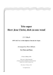 Trio super Herr Jesu Christ, dich zu uns wend J. S. Bach BWV 655, No. 5 of the Eighteen Chorales for Organ  Arranged by Peter Billam