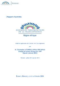 Rapport d’activités  établi en application de l’article[removed]du règlement par  M. Christophe LUTUNDULA APALA PEN’APALA