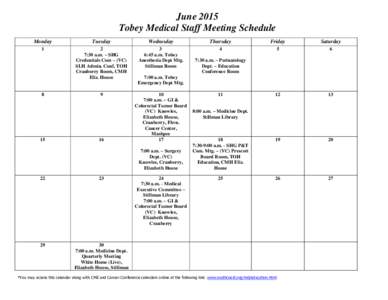 June 2015 Tobey Medical Staff Meeting Schedule Monday Tuesday