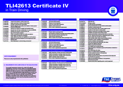 TLI42613 Certificate IV in Train Driving Core Specialist Elective Group A (Freight)