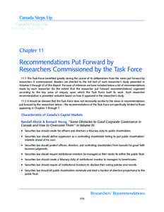 Chapter 11  Recommendations Put Forward by Researchers Commissioned by the Task Force 11.1 The Task Force benefited greatly during the course of its deliberations from the views put forward by researchers it commissioned