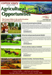 vancouver island  Agricultural Opportunities The Comox Valley is the perfect location for growing your agribusiness.