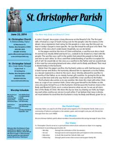 St. Christopher Parish June 22, 2014 St. Christopher Church Fr. Richard Kelley, Pastor 62 Manchester St. Nashua, New Hampshire 03064