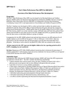 SPP Part C  Maryland Part C State Performance Plan (SPP) for[removed]Overview of the State Performance Plan Development