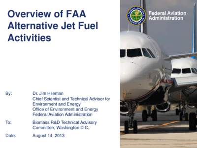 Overview of FAA Alternative Jet Fuel Activities