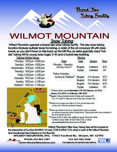 Recreation / Outdoor recreation / Skiing / Tubing / Wilmot Mountain / Magic carpet
