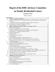 Report of the DHS Advisory Committee on Family Residential Centers September 30, 2016 Table of Contents Introduction .......................................................................................................