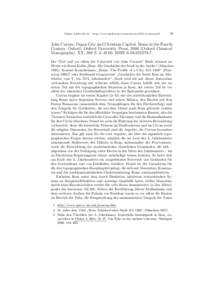 Plekos 3,2001,39–43 – http://www.plekos.uni-muenchen.de/2001/rcurran.pdf  39 John Curran: Pagan City and Christian Capital. Rome in the Fourth Century. Oxford: Oxford University Press, 2000 (Oxford Classical