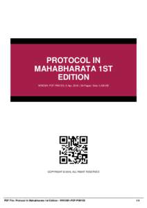 PROTOCOL IN MAHABHARATA 1ST EDITION WWOM1-PDF-PIM1E9 | 5 Apr, 2016 | 38 Pages | Size 1,400 KB  COPYRIGHT © 2016, ALL RIGHT RESERVED