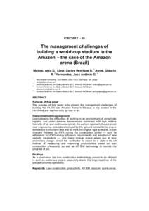 ICEC2012The management challenges of building a world cup stadium in the Amazon – the case of the Amazon arena (Brazil)