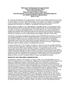 Testimony of the Honorable Jill Long Thompson, Chair and CEO, Farm Credit Administration, Before the Subcommittee on Agriculture, Rural Development, FDA and Related Agencies, Senate Committee on Appropriations, March 4, 