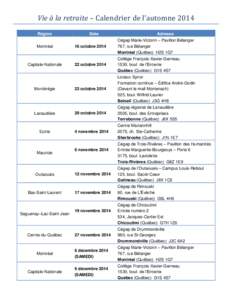 Vie à la retraite – Calendrier de l’automne 2014 Région Montréal Capitale-Nationale