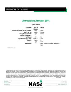 TECHNICAL DATA SHEET  Ammonium Acetate, 60% Typical Analysis  Parameter