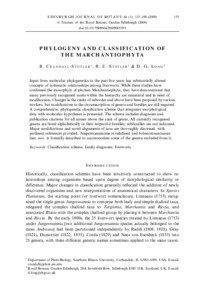 PHYLOGENY AND CLASSIFICATION OF THE MARCHANTIOPHYTA