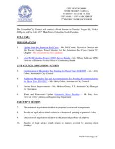 CITY OF COLUMBIA WORK SESSION AGENDA TUESDAY, AUGUST 19, 2014 CITY HALL – 1737 MAIN STREET 2nd FLOOR CONFERENCE ROOM