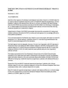 AASLD 2013: 100% of Hard-to-treat Patients Cured with Sofosbuvir/Ledipasvir + Ribavirin or GS-9669 November 3, 2013