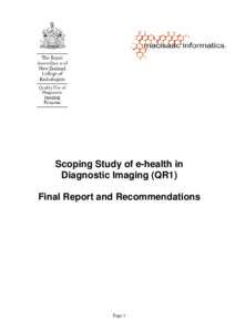 Scoping Study of e-health in Diagnostic Imaging (QR1) Final Report and Recommendations Page 1