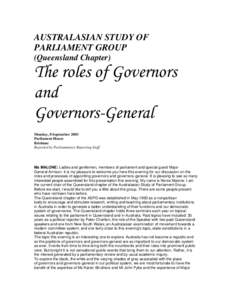 AUSTRALASIAN STUDY OF PARLIAMENT GROUP (Queensland Chapter) The roles of Governors and