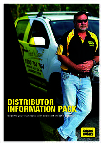 DISTRIBUTOR INFORMATION PACK Become your own boss with excellent income potential OUR HISTORY