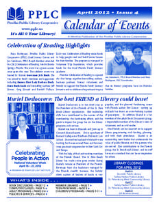 April 2012 • Issue 4 Pinellas Public Library Cooperative www.pplc.us It’s All @ Your Library!