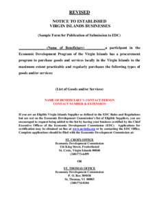 REVISED NOTICE TO ESTABLISHED VIRGIN ISLANDS BUSINESSES (Sample Form for Publication of Submission to EDC)  ______________ (Name of Beneficiary) __________a participant in the