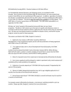 RD Multifamily Housing (MFH) - Disaster Guidance to RD State Offices For Presidentially-declared disasters, the following waivers are available for MFH housing. Since revisions to the Hand Book (HB), RD State Directors c