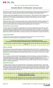 Pharmacology / Health Canada / Pharmaceuticals policy / Health in Canada / Pharmaceutical industry / Natural Health Products Directorate / Natural Health Products / Drug Identification Number / Natural health product / Health / Medicine / Pharmaceutical sciences