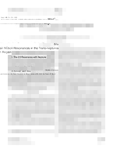 Icarus 148, 282–[removed]doi:[removed]icar[removed], available online at http://www.idealibrary.com on Mean Motion Resonances in the Trans-neptunian Region I. The 2:3 Resonance with Neptune D. Nesvorn´y1 and F. Roig
