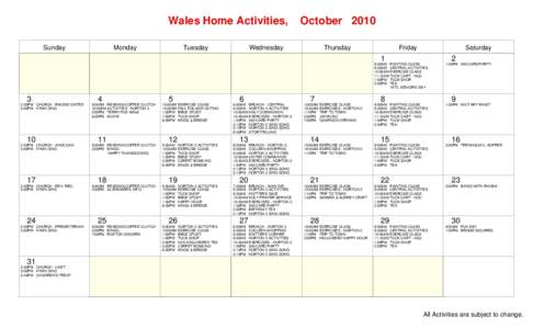 Wales Home Activities, Sunday Monday  Tuesday