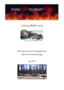 USING GIS TO FIGHT FIRE  At Nanga Bush Camp