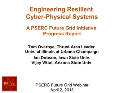 PSERC Future Grid Webinar: Thrust Area 6