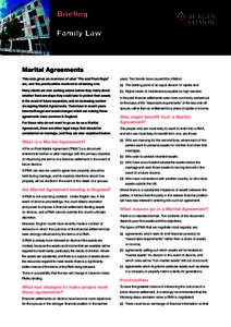 Briefing Family Law Marital Agreements This note gives an overview of what “Pre and Post-Nups”