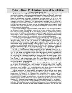 China’s Great Proletarian Cultural Revolution by Kerry Schaefer and Lisa Torre The Chinese Communist Revolution in the twentieth century raises important questions about