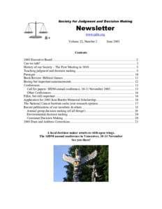 Society for Judgment and Decision Making  Newsletter www.sjdm.org  Volume 22, Number 2