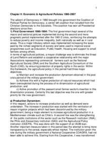 1 Chapter II: Economic & Agricultural Policies[removed]The advent of Democracy in 1990 brought into government the Coalition of Political Parties for Democracy, a center left coalition that included from the Christian 