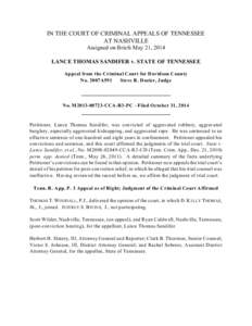 IN THE COURT OF CRIMINAL APPEALS OF TENNESSEE AT NASHVILLE Assigned on Briefs May 21, 2014 LANCE THOMAS SANDIFER v. STATE OF TENNESSEE Appeal from the Criminal Court for Davidson County No. 2007A591