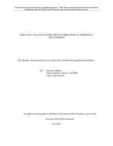 Format changes have been made to facilitate reproduction. While these research projects have been selected as outstanding, other NFA EFOP and APA format, style, and procedural issues may exist. EXECUTIVE ANALYSIS OF FIRE