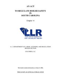 AN ACT TO REGULATE BOILER SAFETY IN SOUTH CAROLINA Chapter 14