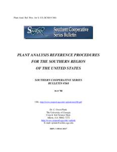 Plant Anal. Ref. Proc. for S. US (SCSB # 368)  PLANT ANALYSIS REFERENCE PROCEDURES FOR THE SOUTHERN REGION OF THE UNITED STATES SOUTHERN COOPERATIVE SERIES