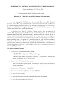 Académie des Sciences, Belles-Lettres et arts de Savoie Séance académique du 17 février 2016 Communication de M. Jean LUQUET, membre titulaire La route du Val d’Arly, un défi de l’homme à la montagne