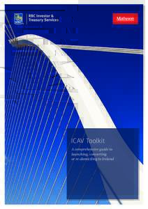 ICAV Toolkit A comprehensive guide to launching, converting or re-domiciling to Ireland  The introduction of the Irish Collective Asset-management