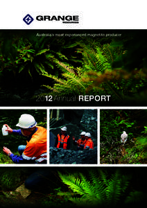 Australia’s most experienced magnetite producer[removed]Annual REPORT B PAGE