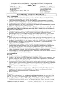 Australian Professional Ocean Lifeguard Association Incorporated (APOLA Inc.) APOLA Postal Address all correspondence: PO Box 6700 COFFS HARBOUR PLAZA NSW 2450