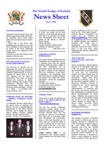 The Grand Lodge of Ireland  News Sheet March[removed]From the Grand Master: Welcome to the first issue of our new