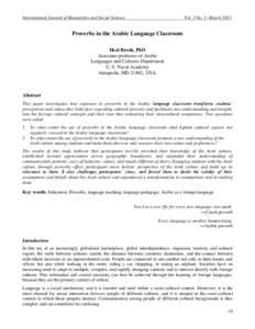 International Journal of Humanities and Social Science  Vol. 3 No. 5; March 2013 Proverbs in the Arabic Language Classroom Hezi Brosh, PhD