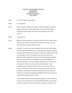 Gerald R. Ford Oral History Project Linda Burba Interviewed by Richard Norton Smith May 8, 2009