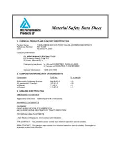 Material Safety Data Sheet 1. CHEMICAL PRODUCT AND COMPANY IDENTIFICATION Product Name: Reference Number: Date: